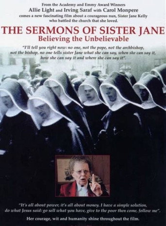 Movie poster for The Sermons of Sister Jane: Believing the Unbelievable (2006)