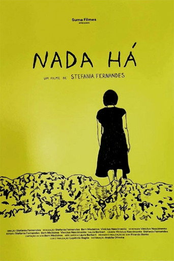 Movie poster for Nada Há (2023)
