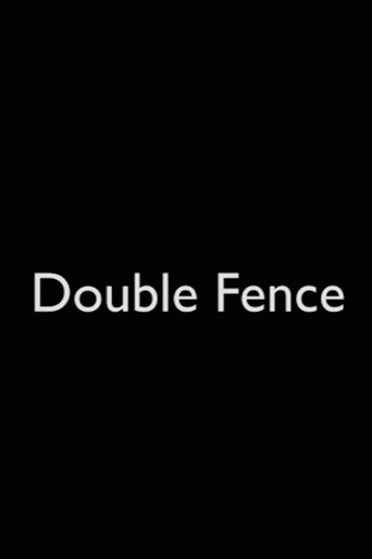 Movie poster for Double Fence (2010)