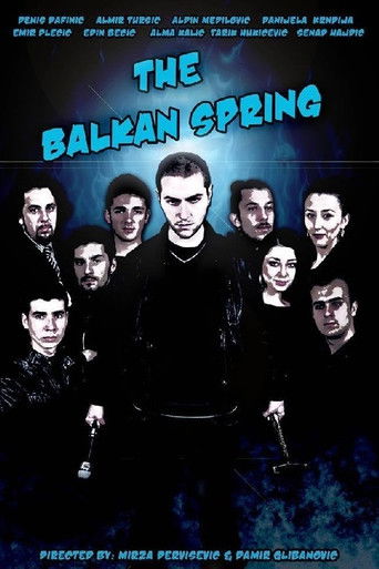 The Balkan Spring poster