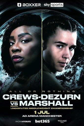 Movie poster for Franchón Crews-Dezurn vs. Savannah Marshall (2023)