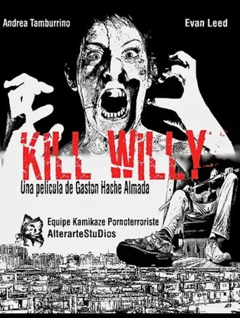 Kill Willy poster