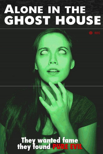 Movie poster for Alone in the Ghost House (2015)