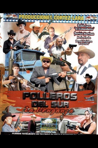 Movie poster for Polleros del sur: La venganza (2007)