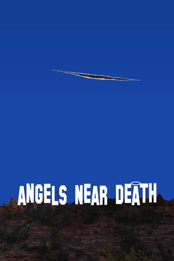 Movie poster for Angels Near Death