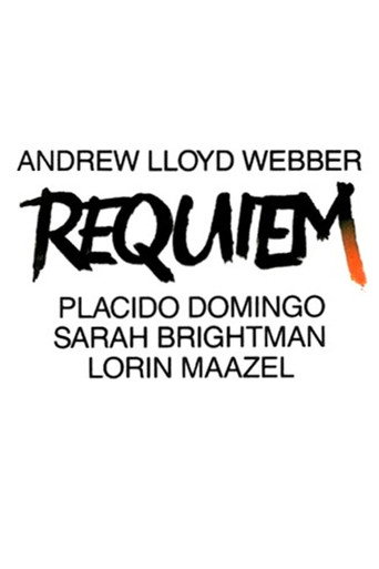Movie poster for Andrew Lloyd Webber: Requiem (1986)