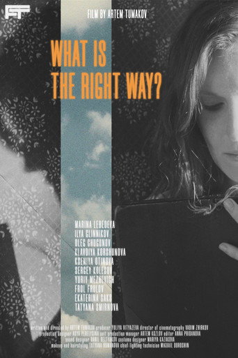 Movie poster for What Is The Right Way? (2026)