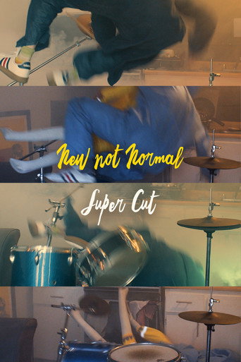 Movie poster for New Not Normal Trilogy Supercut (2021)