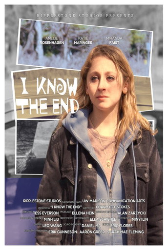Movie poster for I Know the End (2025)