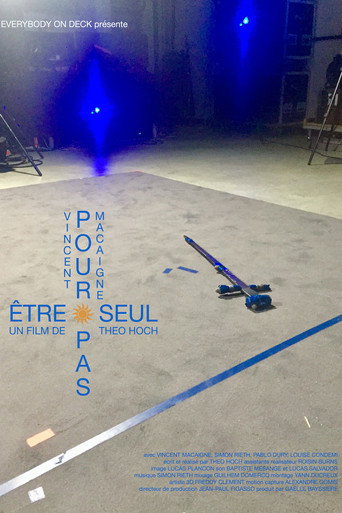 Movie poster for Pour pas être seul (2018)