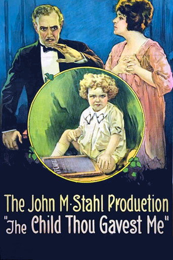Movie poster for The Child Thou Gavest Me (1921)