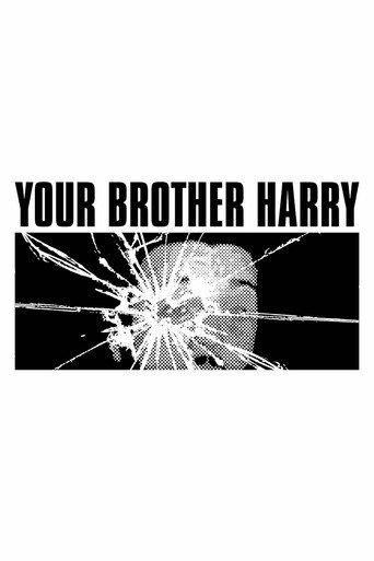 Movie poster for Your Brother Harry (2024)