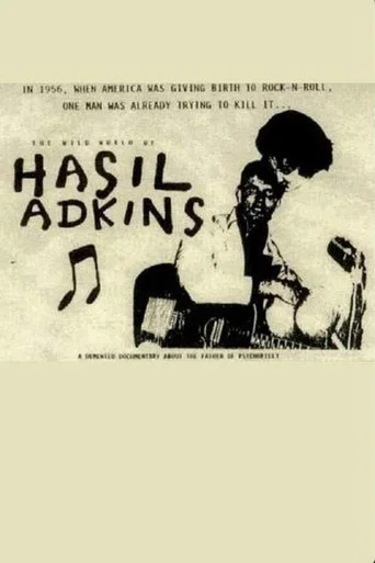 Movie poster for Hasil Adkins: The Wild World of Hasil Adkins (1993)