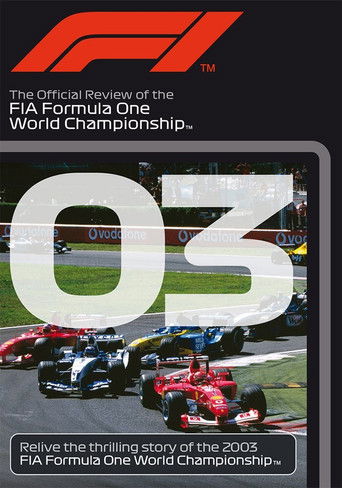 2003 FIA Formula One World Championship Season Review poster