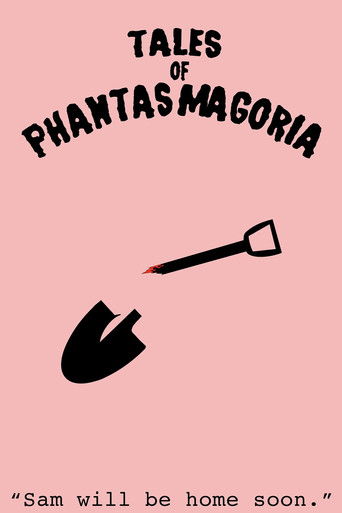 Movie poster for Tales of Phantasmagoria: Sam Will Be Home Soon (2019)