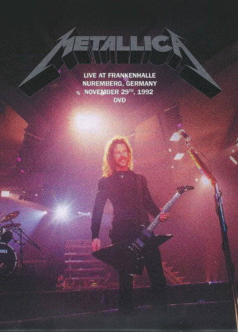 Movie poster for Metallica - Live At Frankenhalle, Nuremberg, Germany - November 29th, 1992 (2021)