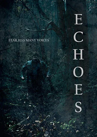Movie poster for Echoes (2018)
