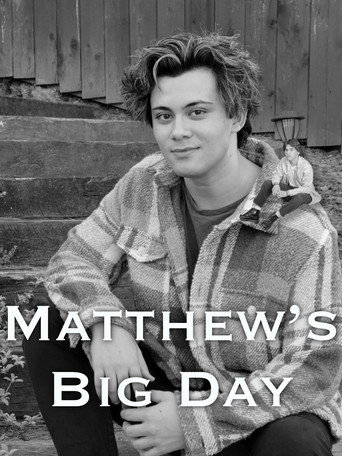 Movie poster for Matthew's Big Big Day