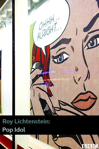 Movie poster for Roy Lichtenstein: Pop Idol (2004)