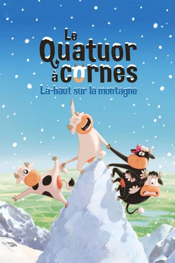 Movie poster for Le Quatuor à cornes : Là-haut sur la montagne (2021)