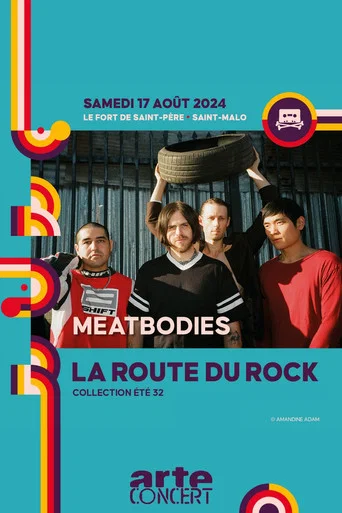 Movie poster for Meatbodies - La Route du Rock 2024 (2024)
