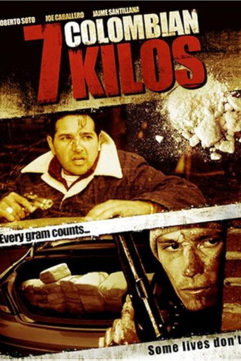 Movie poster for 7 Colombian Kilos (2007)