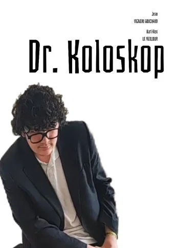 Movie poster for Dr. Koloskop (2026)