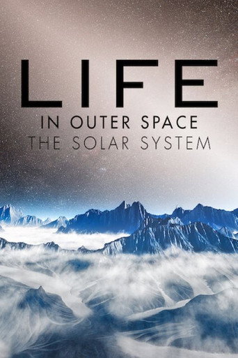 Movie poster for Life in Outer Space: The Solar System (2015)