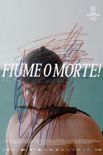 Movie poster for Fiume o Morte! (2025)