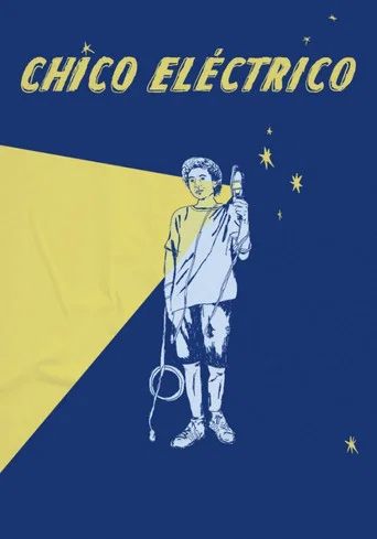 Movie poster for Chico eléctrico (2021)