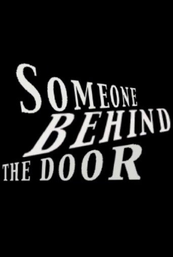 Movie poster for SOMEONE BEHIND THE DOOR