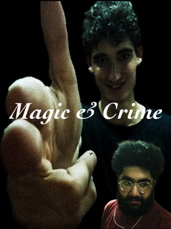 Movie poster for Magic & Crime (2025)