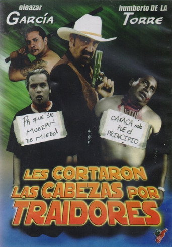 Movie poster for Les Cortaron la Cabeza Por Culeros! (2006)