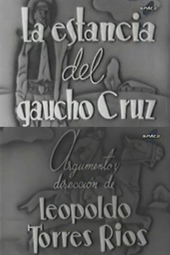 Movie poster for La estancia del gaucho Cruz (1938)