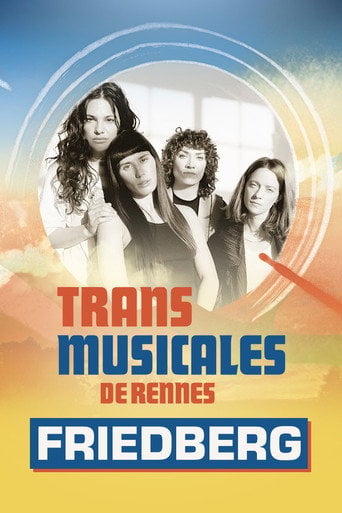 Movie poster for Friedberg en concert aux Trans Musicales de Rennes 2024 (2024)