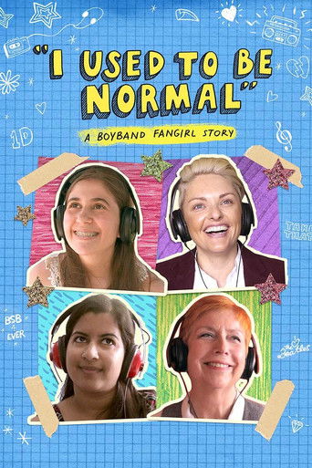 I Used to Be Normal: A Boyband Fangirl Story poster