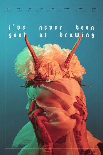 Movie poster for I've Never Been Good At Drawing (2021)