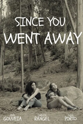 Movie poster for Since You Went Away (2024)