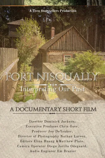 Fort Nisqually, Interpreting our past poster