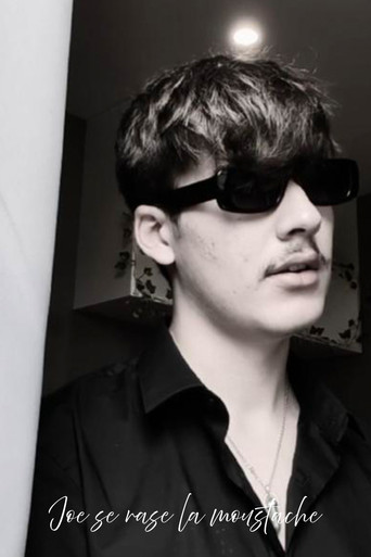 Joe Shaves His Moustache poster