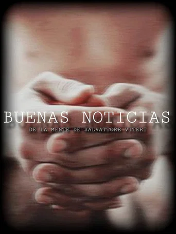 Movie poster for Buenas Noticias (2024)