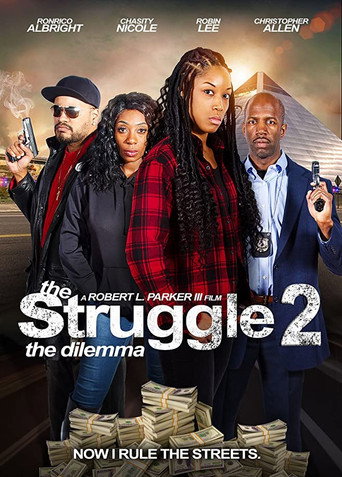 Movie poster for The Struggle II: The Dilemma (2021)
