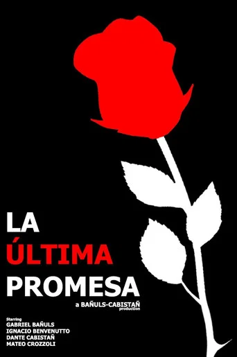 Movie poster for La Última Promesa (2019)
