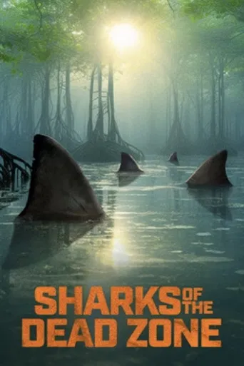 Movie poster for Sharks of the Dead Zone (2024)