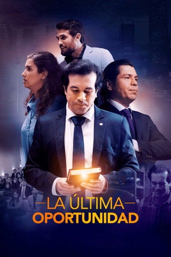 Movie poster for La Última Oportunidad (2023)