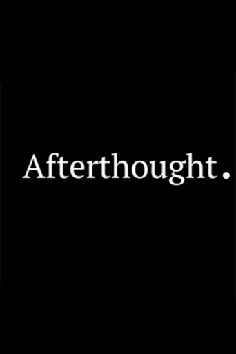 Movie poster for Afterthought.