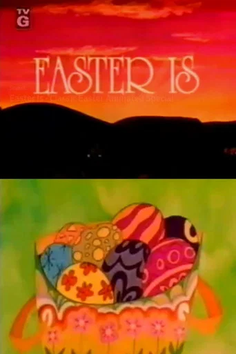 Movie poster for Easter Is (1974)