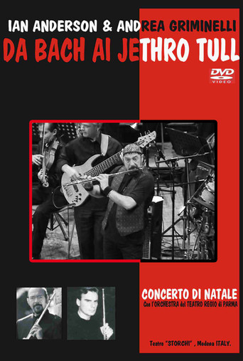 Movie poster for Ian Anderson & A. Griminelli - Da Bach Ai Jethro Tull - Concerto Di Natale 2004 (2005)