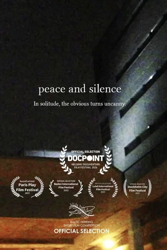 Movie poster for Peace and Silence (2023)