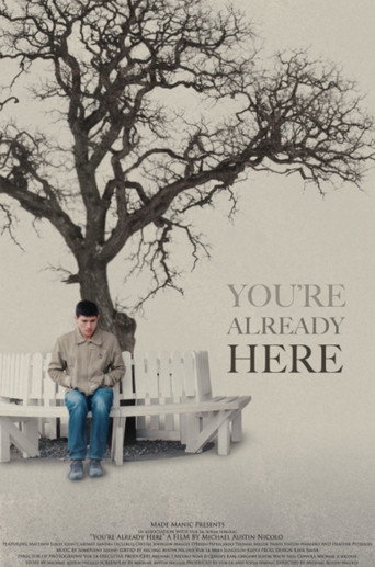 Movie poster for You're Already Here (2019)